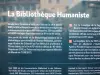 Informations sur la bibliothèque humaniste (© J.E)