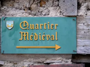 Billom - Sign indicating the medieval quarter