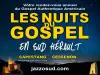 Zeigt Gospel Nächte in South Hérault