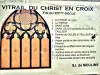 Informations sur le vitrail du Christ en croix (© J.E)