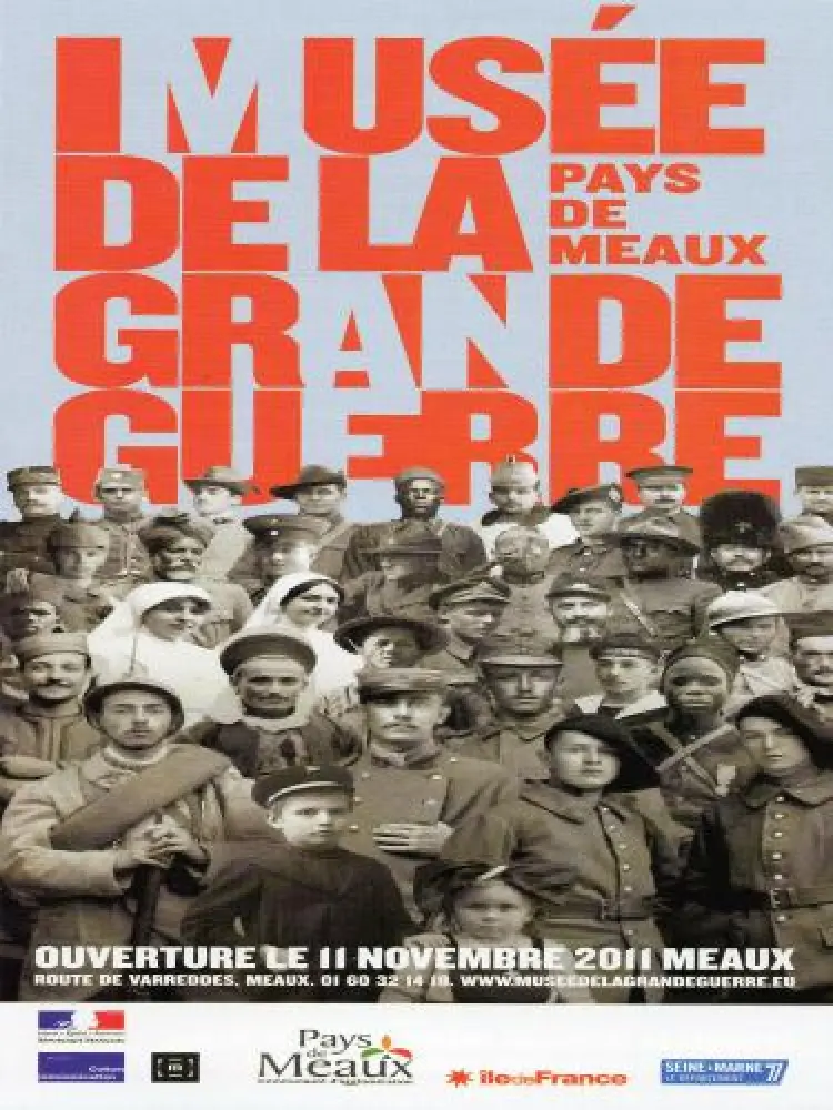Photos Le musée de la Grande Guerre du Pays de Meaux Guide Tourisme & Vacances Photos Le musée de la Grande Guerre du Pays de Meaux Guide Tourisme & Vacances